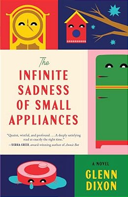 The Infinite Sadness Of Small Appliances-..
