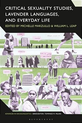Critical Sexuality Studies, Lavender Languages, And Everyday Life-..