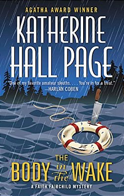 The Body In The Wake: A Faith Fairchild Mystery-..