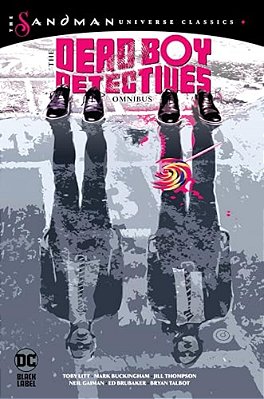 The Dead Boy Detectives Omnibus (The Sandman Universe Classics)-..