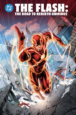 The Flash: The Road To Rebirth Omnibus-..