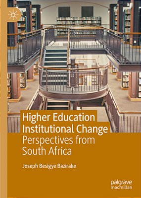 Higher Education Institutional Change: Perspectives From South Africa-..