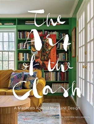 The Art Of The Clash: A Manifesto Against Mundane Design-..