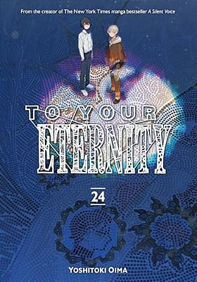 To Your Eternity 24-..