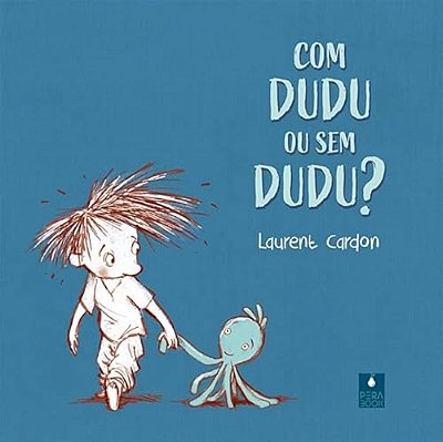 Com Dudu Ou Sem Dudu?