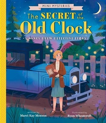 The Secret Of The Old Clock: A Nancy Drew Detective Story-..