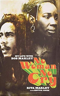 No Woman No Cry: My Life With Bob Marley-..