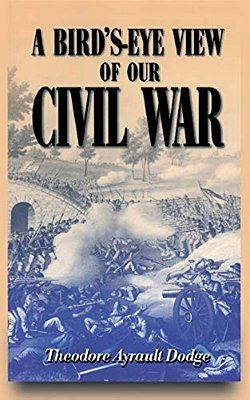 A Bird'S-Eye View Of Our Civil War-..