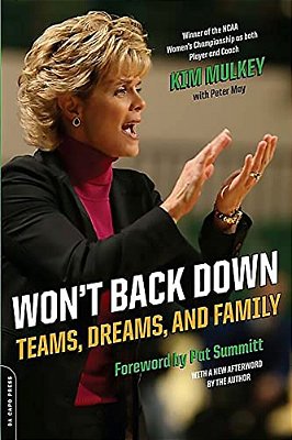 Won't Back Down: Teams, Dreams, And Family-..