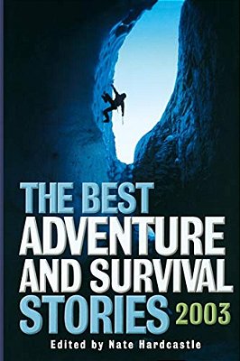 The Best Adventure And Survival Stories-..