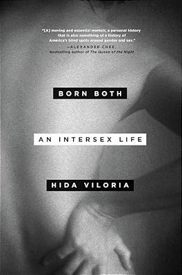 Born Both: An Intersex Life-..