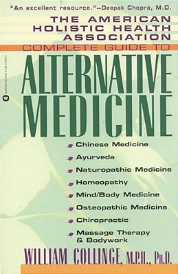 Amer Holistic Health Assoc Compl Gde To Alternative Medicine-..
