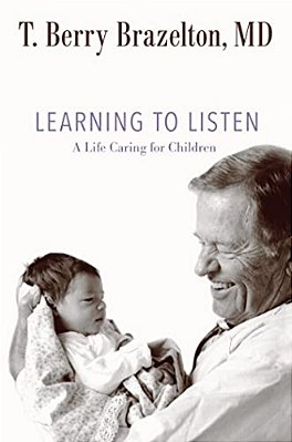 Learning To Listen: A Life Caring For Children-..