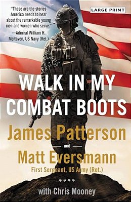 Walk In My Combat Boots: True Stories From America's Bravest Warriors-..
