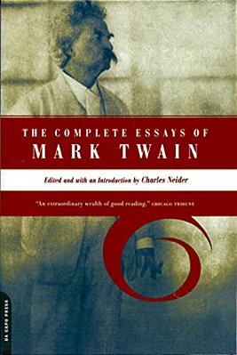 The Complete Essays Of Mark Twain-..