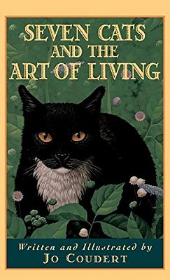 Seven Cats And The Art Of Living-..
