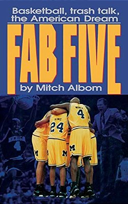The Fab Five: Basketball Trash Talk The American Dream-..