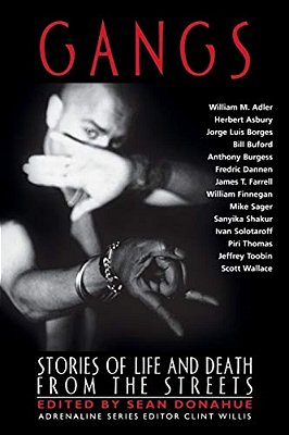 Gangs: Stories Of Life And Death From The Streets-..