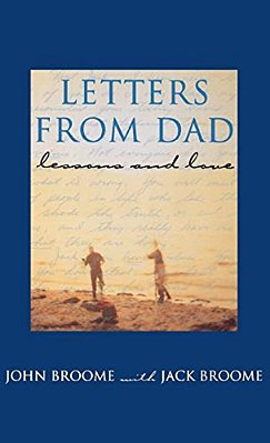 Letters From Dad: Lessons And Love-..
