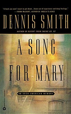 A Song For Mary: An Irish-American Memory-..