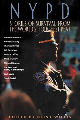Nypd: Stories Of Survival From The World's Toughest Beat-..
