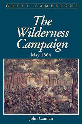 Wilderness Campaign: May 1864-..