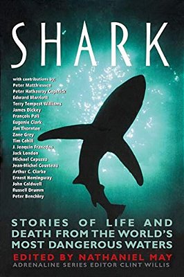 Shark: Stories Of Life And Death From The World's Most Dangerous Waters-..