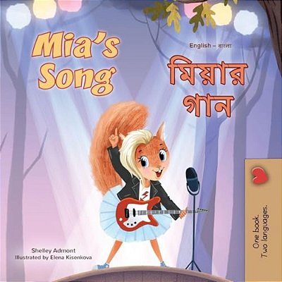Mia's Song (English Bengali Bilingual Children's Book)-..