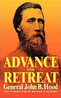 Advance And Retreat: Personal Experiences In The United States And Confederate States Armies-..