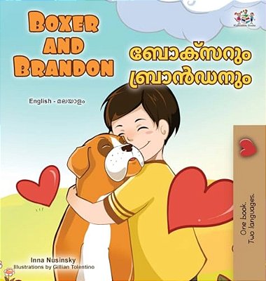 Boxer And Brandon (English Malayalam Bilingual Children's Book)-..