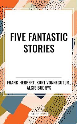Five Fantastic Stories-..