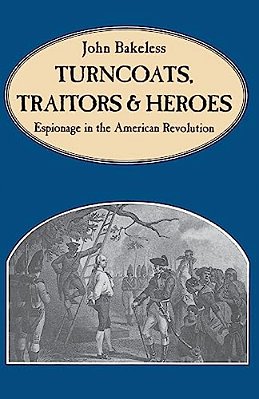 Turncoats, Traitors And Heroes-..