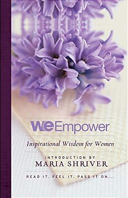 We Empower: Inspirational Wisdom For Women-..