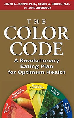 The Color Code: A Revolutionary Eating Plan For Optimum Health-..