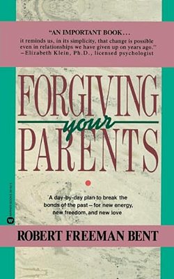 Forgiving Parents-..