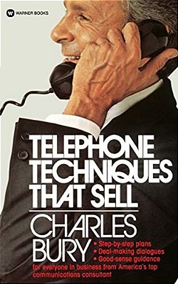 Telephone Techniques That Sell-..