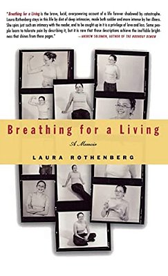 Breathing For A Living: A Memoir-..