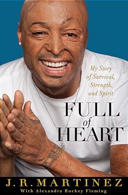 Full Of Heart: My Story Of Survival, Strength, And Spirit-..