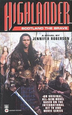 Highlander(tm): Scotland The Brave-..