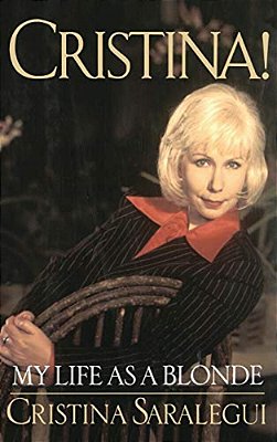 Cristina!: My Life As A Blonde-..