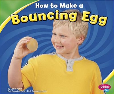 How To Make A Bouncing Egg-..