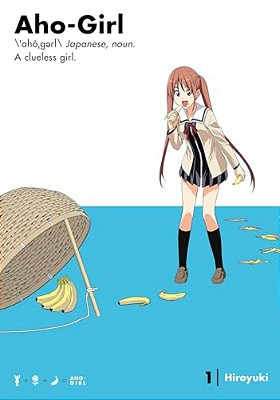Aho-Girl 1: A Clueless Girl-..