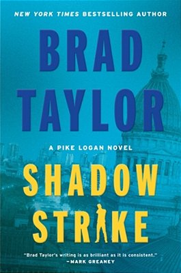 Shadow Strike: A Pike Logan Novel-..