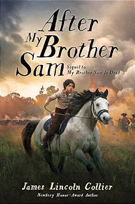 After My Brother Sam (Sequel To My Brother Sam Is Dead)-..