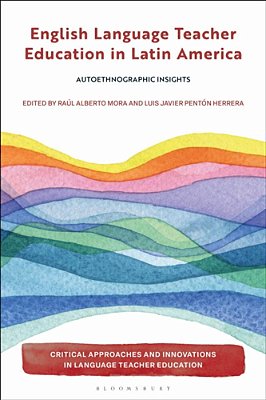 English Language Teacher Education In Latin America: Autoethnographic Insights-..