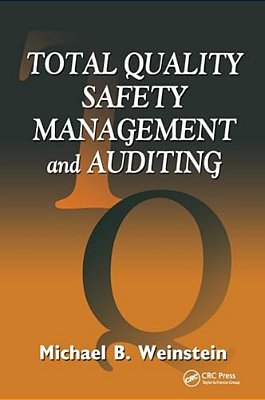 Total Quality Safety Management And Auditing-..