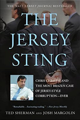 Jersey Sting: Chris Christie And The Most Brazen Case Of Jersey-Style Corruption-Ever-..