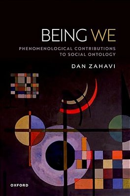 Being We: Phenomenological Contributions To Social Ontology-..