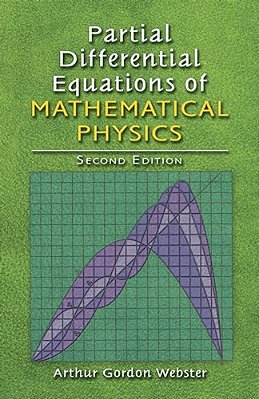 Partial Differential Equations Of Mathematical Physics: Second Edition-..