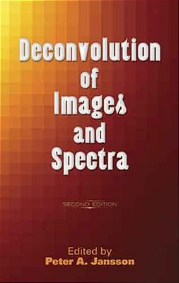 Deconvolution Of Images And Spectra: Second Edition-..